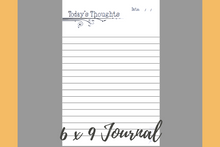 Load image into Gallery viewer, CREATE YOUR OWN BOOK - Today's Thoughts 6" by 9" Journal (PDF and PPTX)