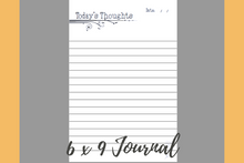 Load image into Gallery viewer, CREATE YOUR OWN BOOK - Today&#39;s Thoughts 6&quot; by 9&quot; Journal  (PDF and PPTX)
